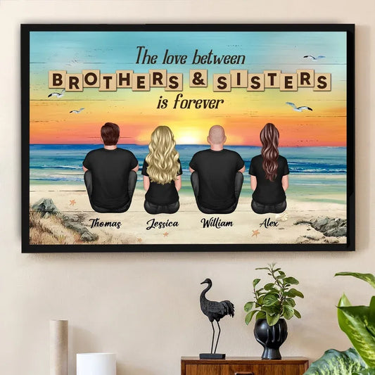 Brothers & Sisters Forever - Personalized Beach Backview Poster